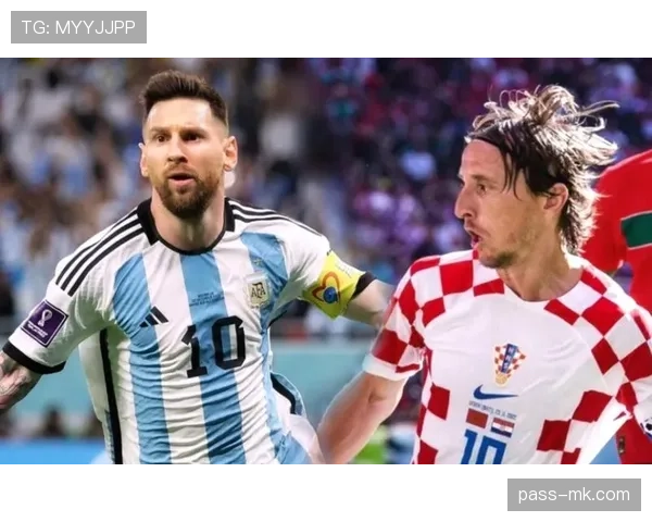 梅西与莫德里奇：进攻组织与终结效率对比分析